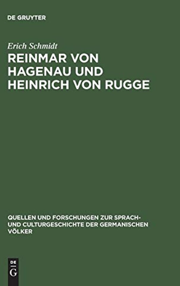 Reinmar von Hagenau und Heinrich von Rugge – Eine litterarhistorische Untersuchung