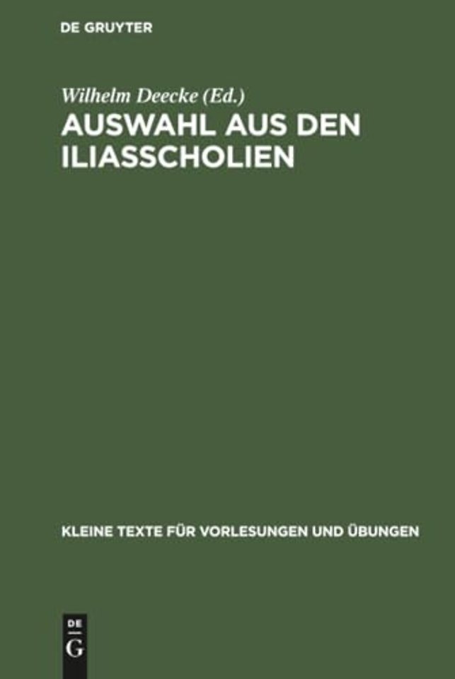 Auswahl aus den Iliasscholien – Zur Einführung in die antike Homerphilologie