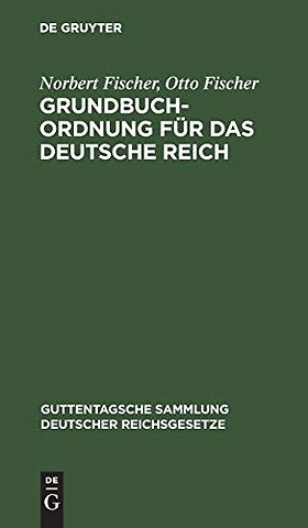 Grundbuchordnung Fur Das Deutsche Reich