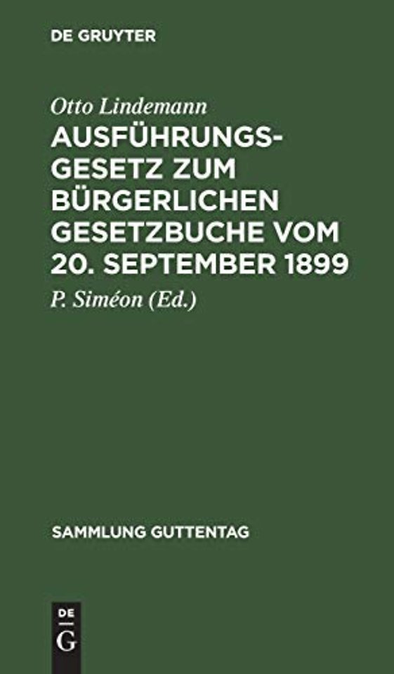 Ausfuhrungsgesetz Zum Burgerlichen Gesetzbuche Vom 20. September 1899