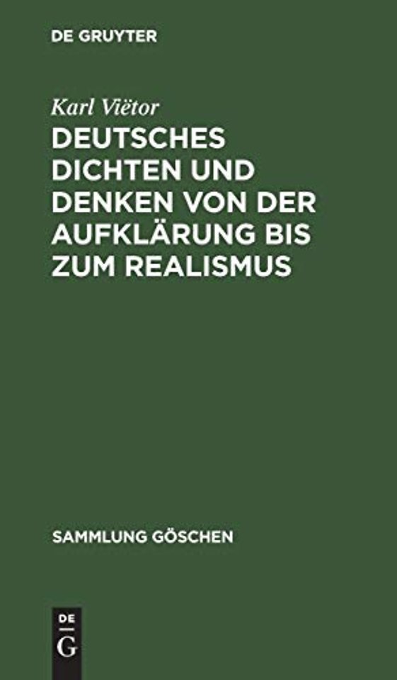 Deutsches Dichten und Denken von der Aufklärung – Deutsche Literaturgeschichte von 1700 bis 1890