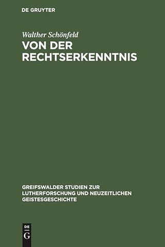 Von der Rechtserkenntnis – Eine metaphysische Studie