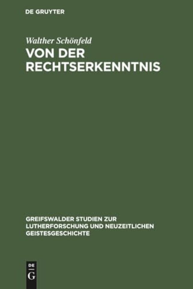 Von der Rechtserkenntnis – Eine metaphysische Studie