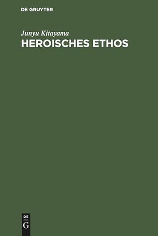 Heroisches Ethos – Das Heldische in Japan