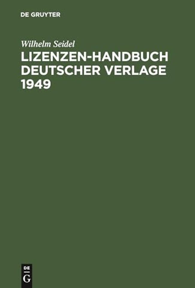 Lizenzen-Handbuch Deutscher Verlage 1949