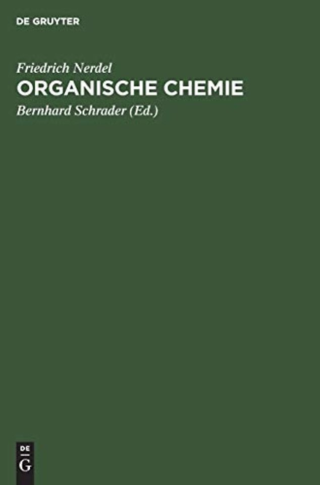 Organische Chemie – Ein Lehrbuch für Naturwissenschaftler, Mediziner und Techniker