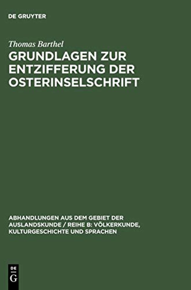 Grundlagen zur Entzifferung der Osterinselschrift