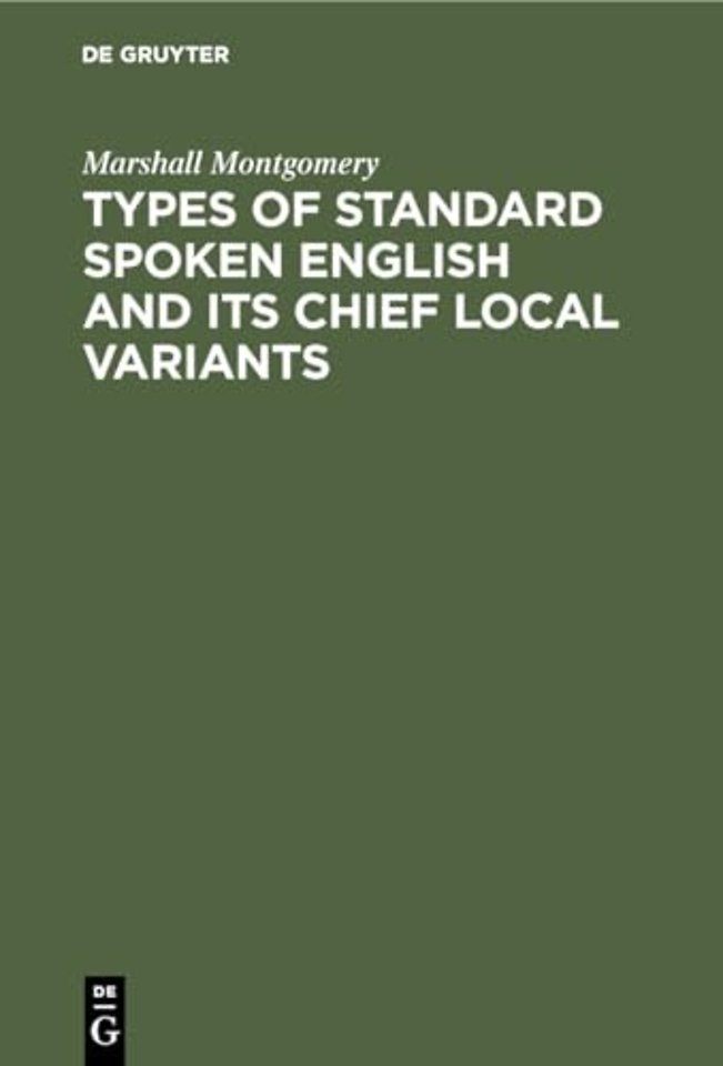 Types of standard spoken English and its chief local variants