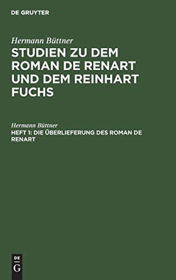 Die Uberlieferung des Roman de Renart