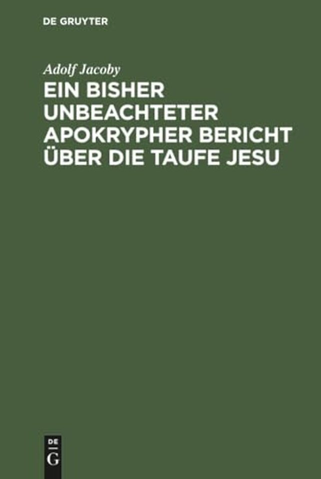 Ein bisher unbeachteter apokrypher Bericht über – Nebst Beiträgen zur Geschichte der Didaskalie der zwölf Apostel und Erläuterungen zu den Darstellung