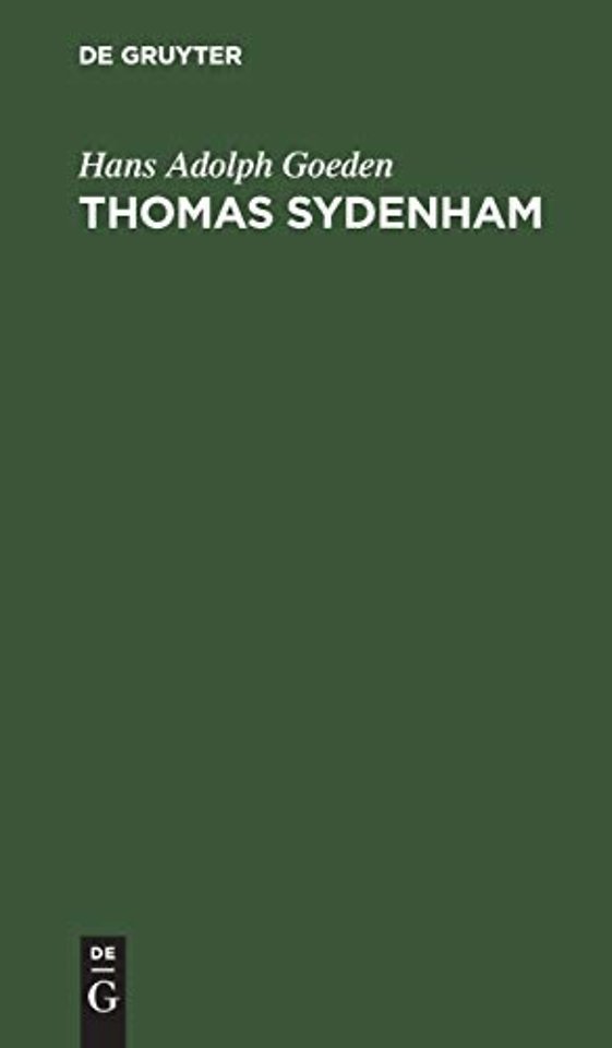 Thomas Sydenham – Über seine Bedeutung in der heilenden Kunst