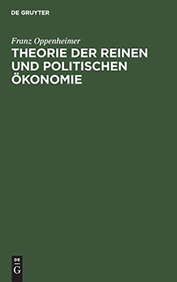 Theorie der reinen und politischen Ökonomie – Ein Lehr– und Lesebuch für Studierende und Gebildete