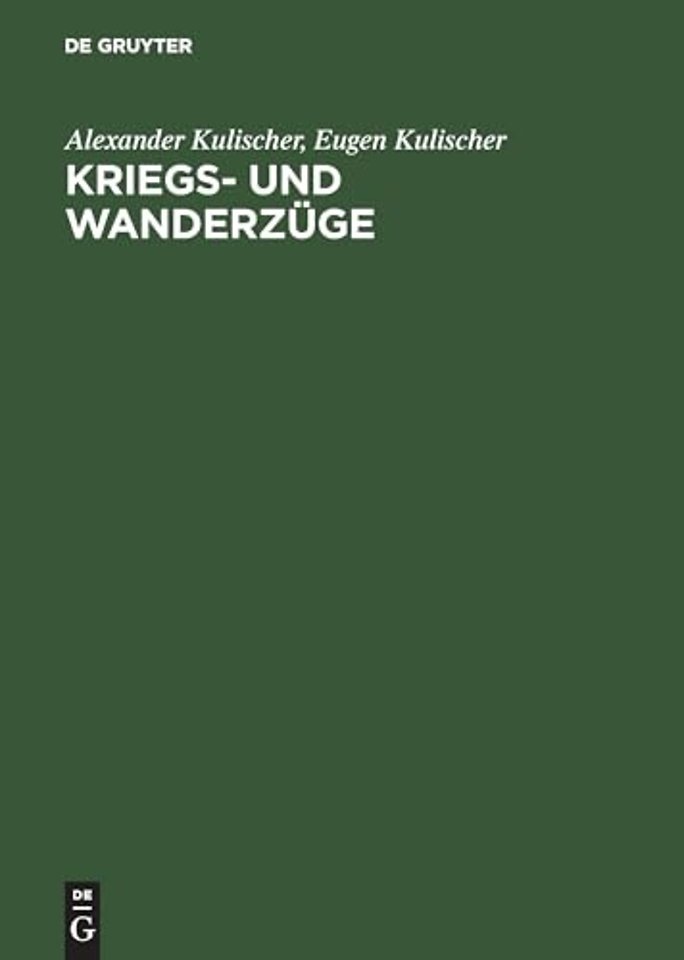 Kriegs- Und Wanderzuge