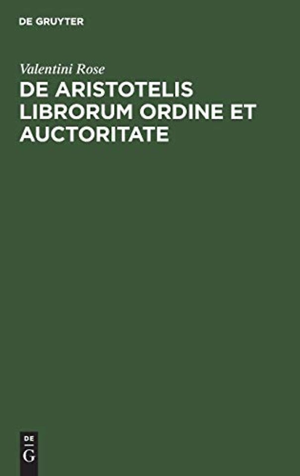 De Aristotelis librorum ordine et auctoritate – Commentatio