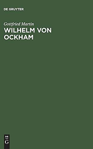 Wilhelm von Ockham – Untersuchungen zur Ontologie der Ordnungen