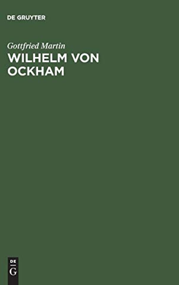 Wilhelm von Ockham – Untersuchungen zur Ontologie der Ordnungen