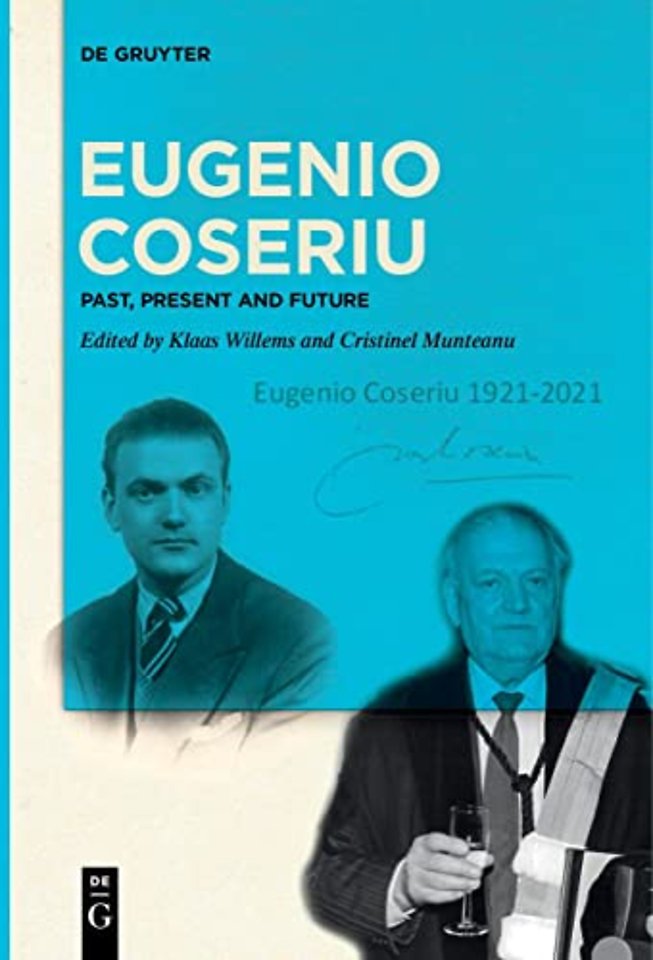 Eugenio Coseriu – Past, Present and Future