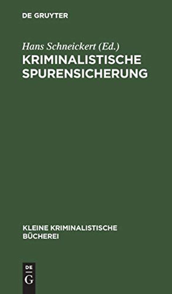 Kriminalistische Spurensicherung