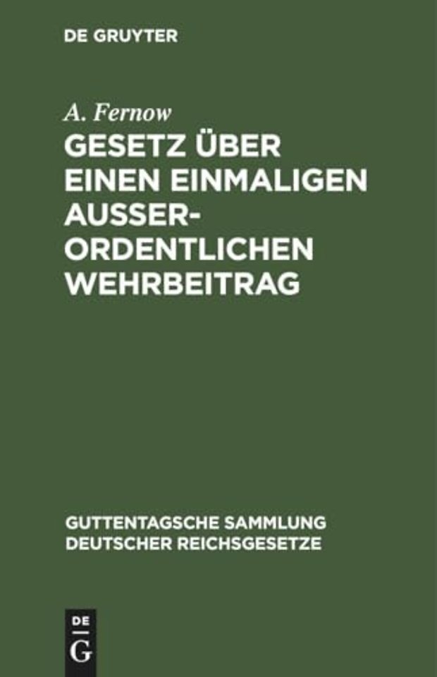 Gesetz Uber Einen Einmaligen Außerordentlichen Wehrbeitrag