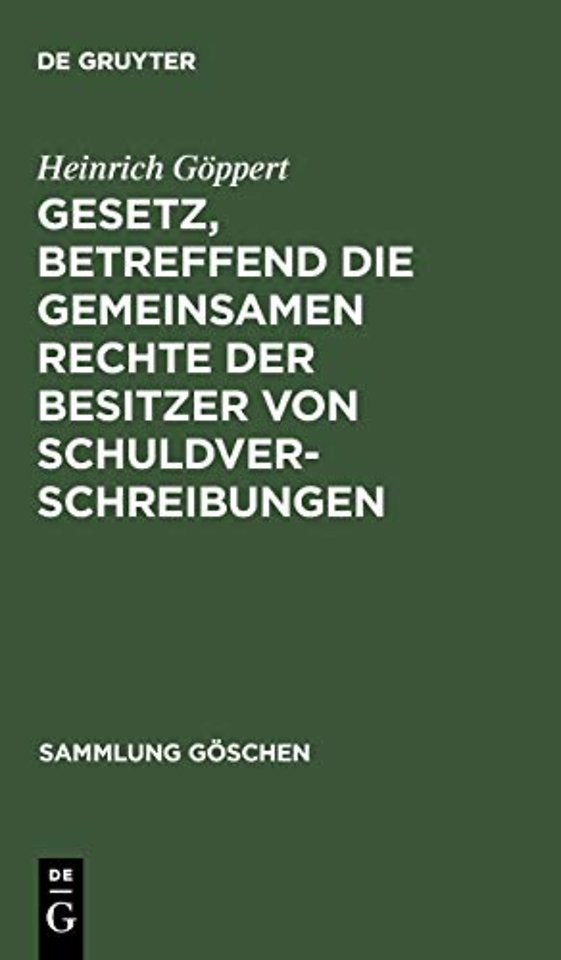 Gesetz, betreffend die gemeinsamen Rechte der Besitzer von Schuldverschreibungen