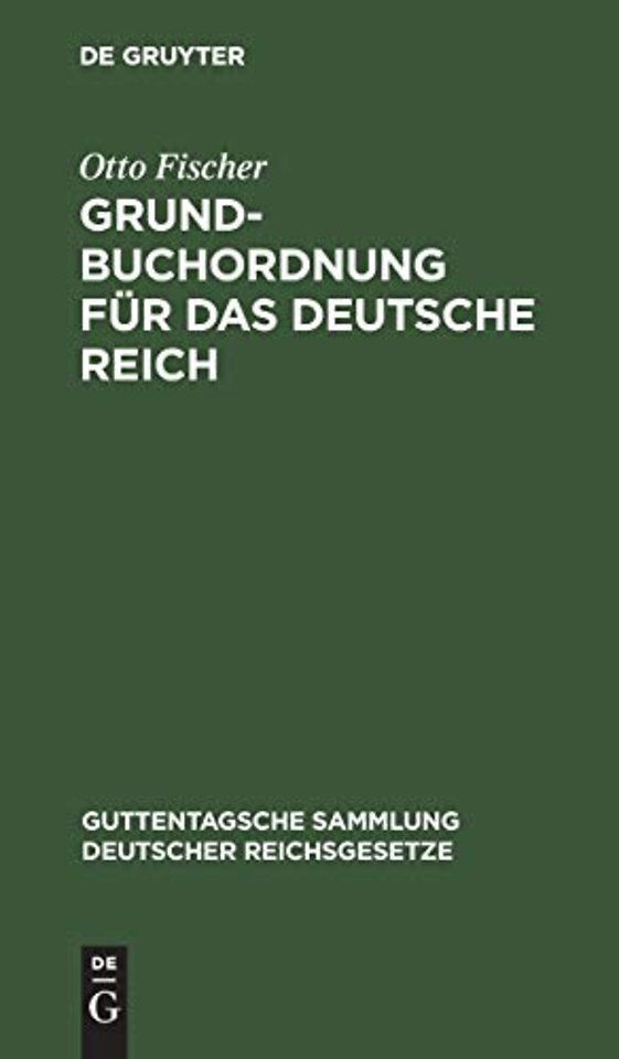 Grundbuchordnung Fur Das Deutsche Reich