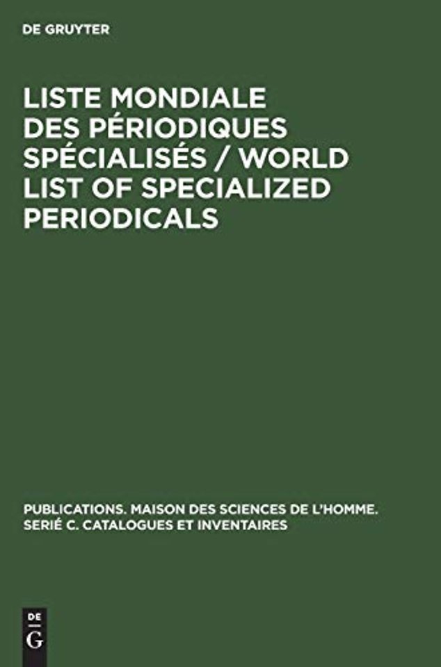 Liste mondiale des periodiques specialises / World list of specialized periodicals