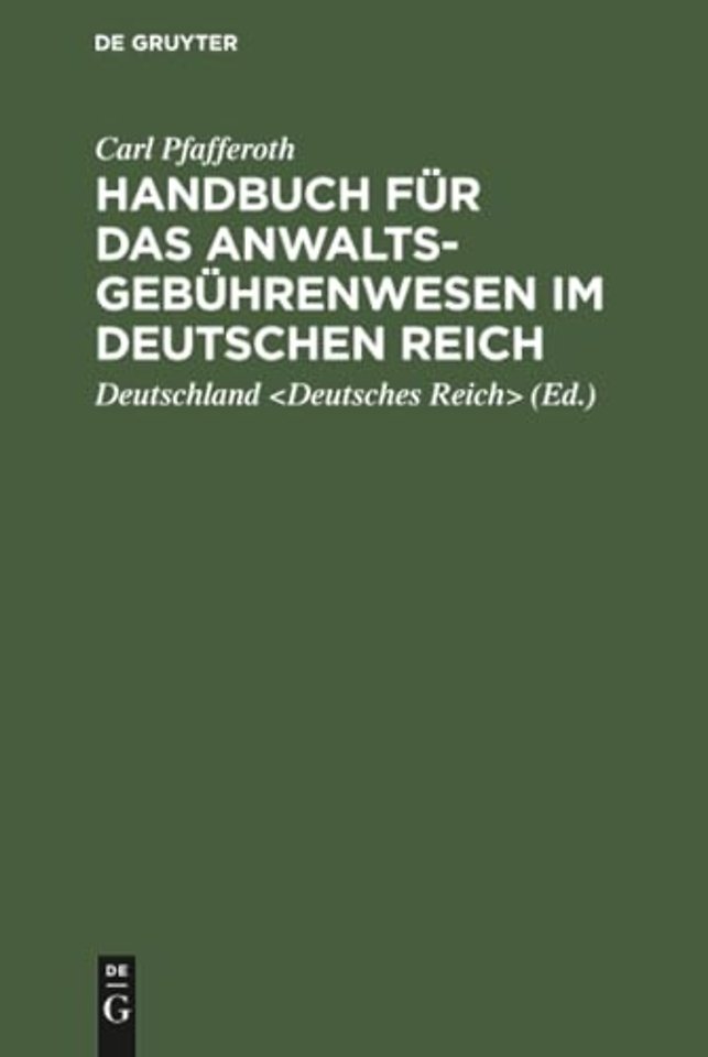 Handbuch fur das Anwaltsgebuhrenwesen im Deutschen Reich