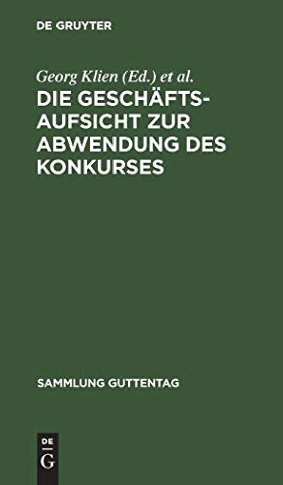 Die Geschaftsaufsicht Zur Abwendung Des Konkurses