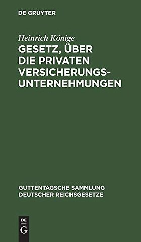Gesetz, uber die privaten Versicherungsunternehmungen