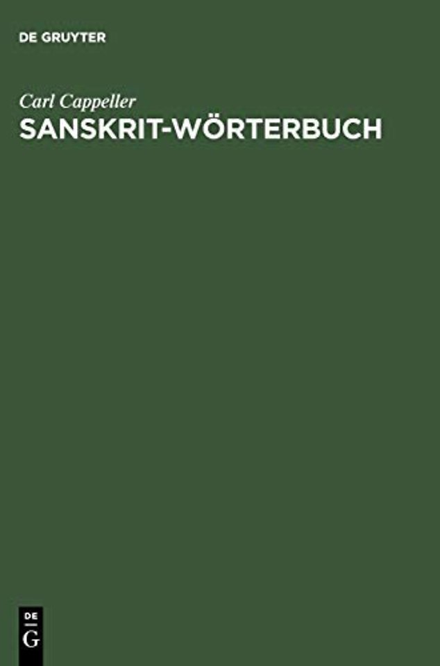 Sanskrit–Wörterbuch – Nach den Petersburger Wörterbuechern bearbeitet