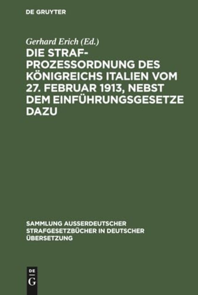 Die Strafprozeβordnung des Königreichs Italien v – Anhang: Gesetz des Königreichs Italien betreffend die Irrenhäuser und die Irren vom 14. Februar 190