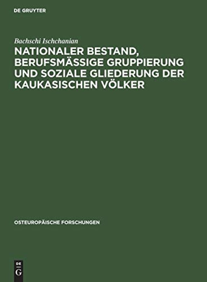 Nationaler Bestand, berufsmäβige Gruppierung und – Statistisch–ökonomische Untersuchungen
