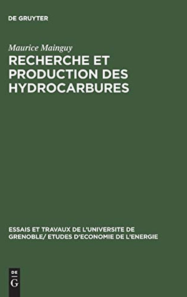Recherche et production des hydrocarbures – Éléments de technique à l`usage des élèves en Science Économique