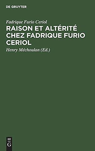 Raison et altérité chez Fadrique Furio Ceriol – Philosophe politique espagnol du XVIe siècle