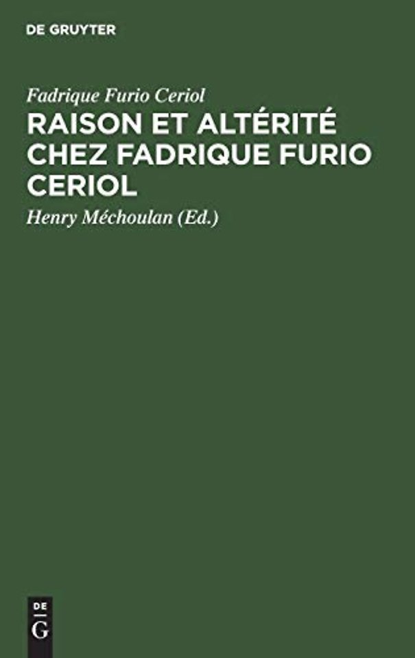 Raison et altérité chez Fadrique Furio Ceriol – Philosophe politique espagnol du XVIe siècle