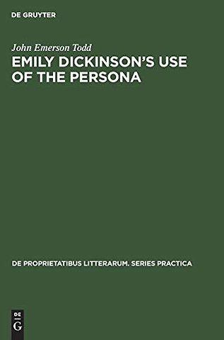 Emily Dickinson`s use of the persona