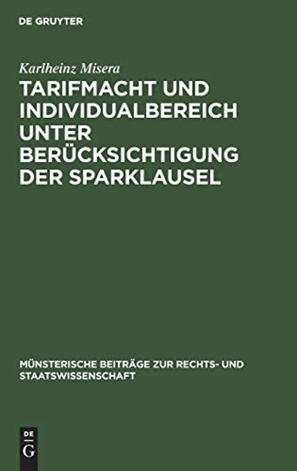 Tarifmacht und Individualbereich unter Berücksichtigung der Sparklausel