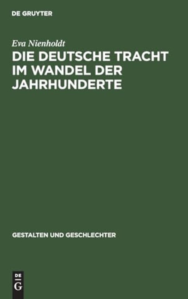 Die Deutsche Tracht Im Wandel Der Jahrhunderte