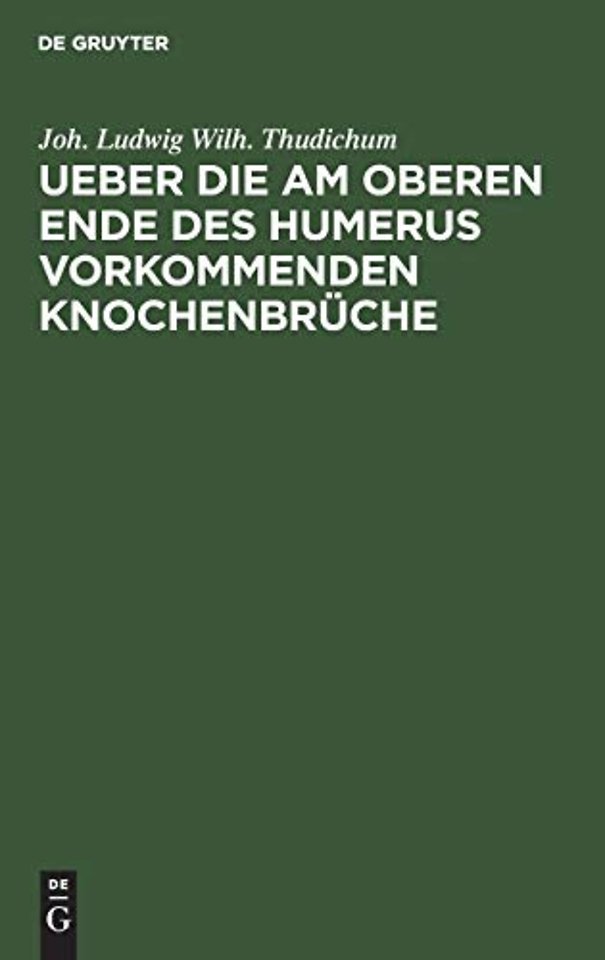 Ueber Die Am Oberen Ende Des Humerus Vorkommenden Knochenbruche