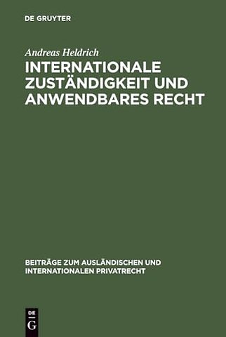 Internationale Zuständigkeit und anwendbares Recht