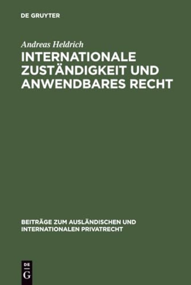 Internationale Zuständigkeit und anwendbares Recht
