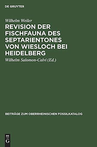 Revision Der Fischfauna Des Septarientones Von Wiesloch Bei Heidelberg