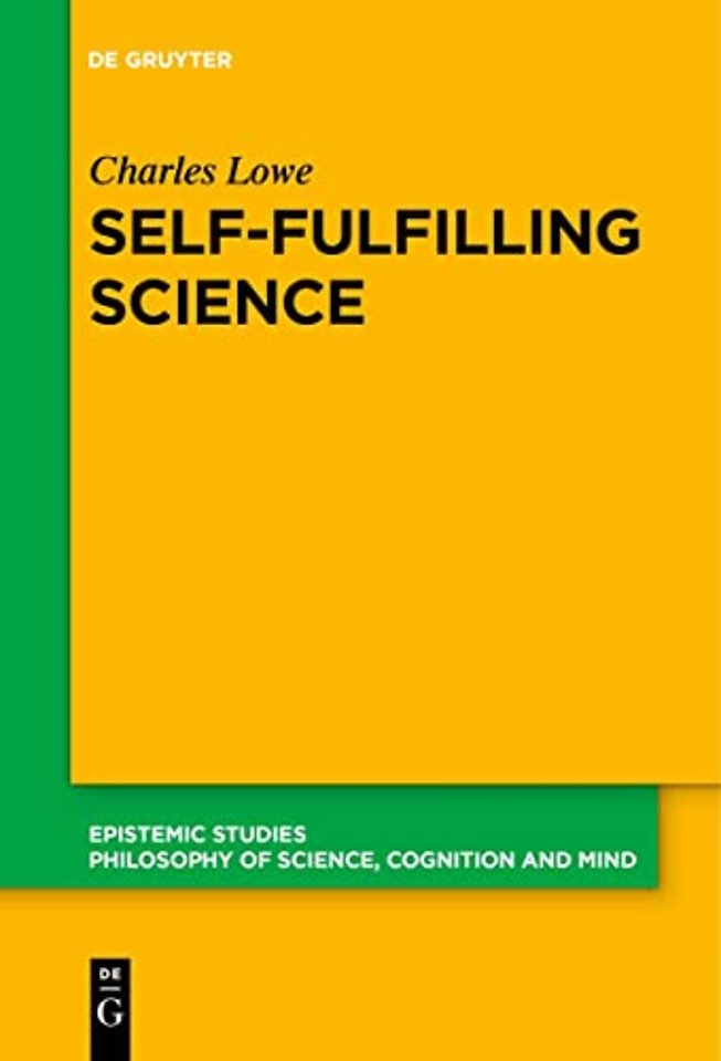 Self–Fulfilling Science