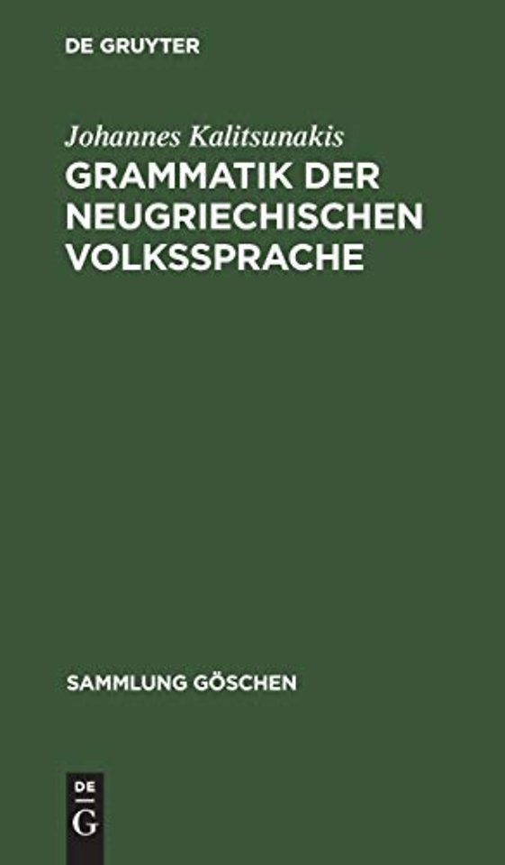 Grammatik Der Neugriechischen Volkssprache
