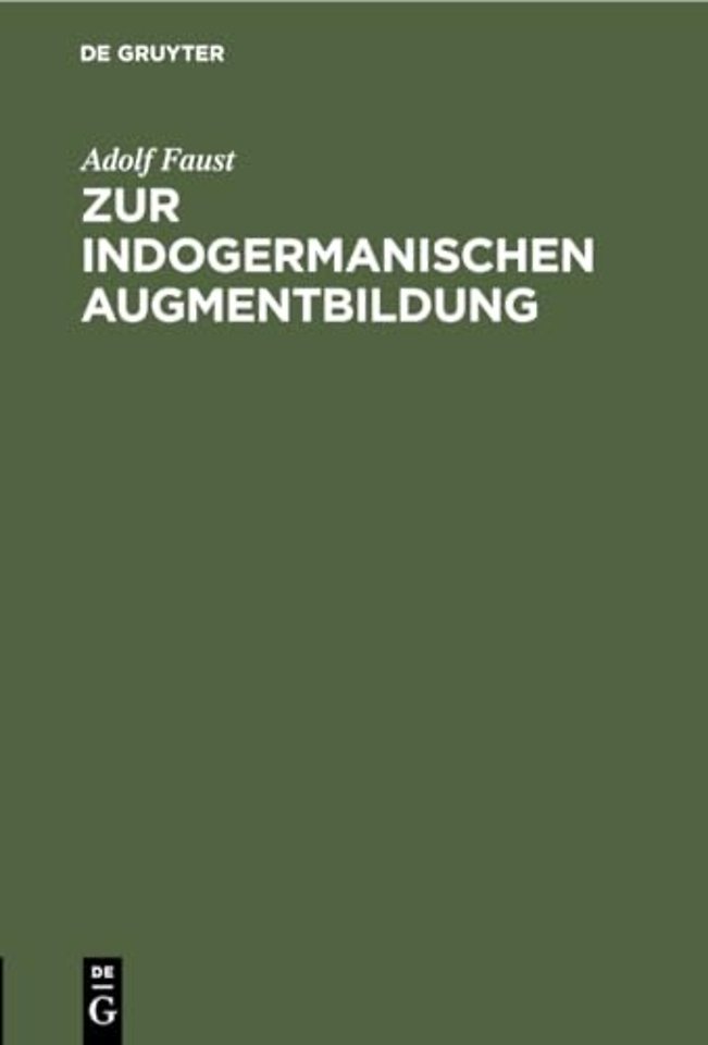 Zur Indogermanischen Augmentbildung