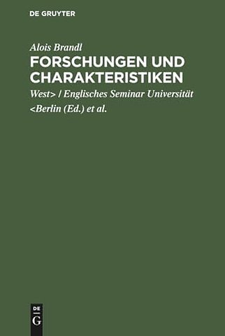 Forschungen und Charakteristiken