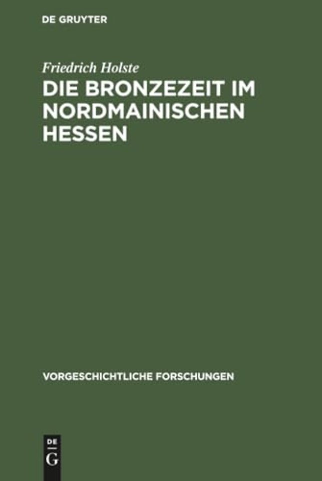 Die Bronzezeit Im Nordmainischen Hessen