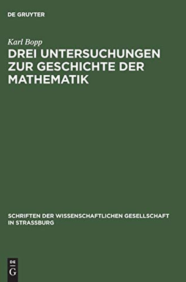 Drei Untersuchungen Zur Geschichte Der Mathematik