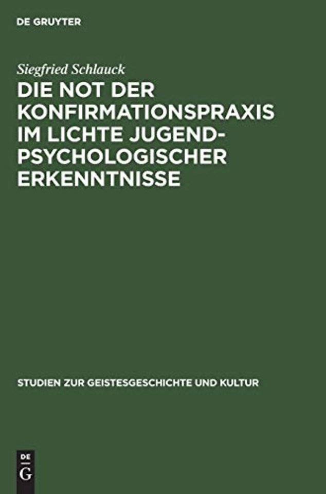 Die Not Der Konfirmationspraxis Im Lichte Jugendpsychologischer Erkenntnisse
