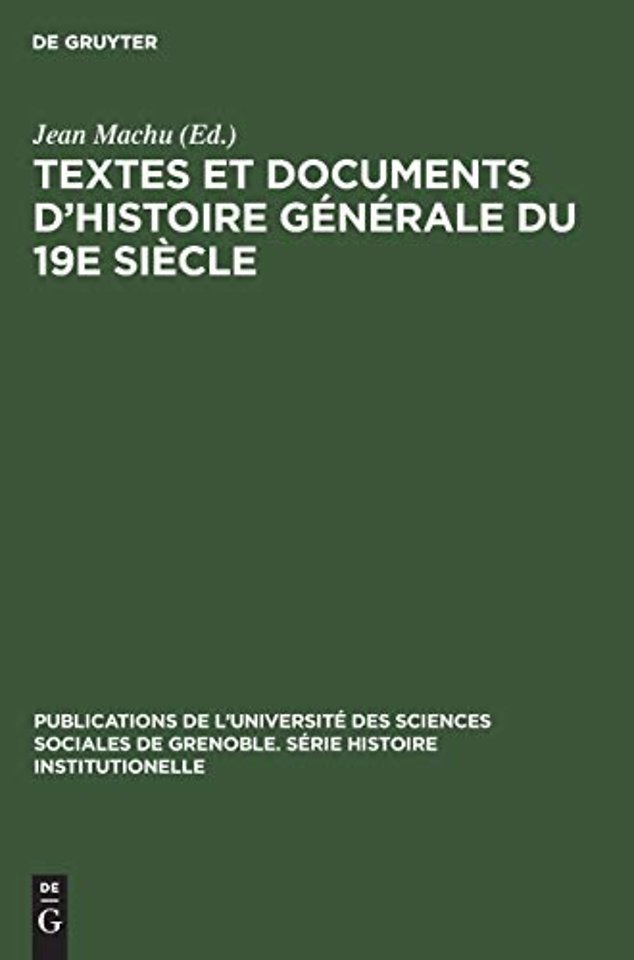 Textes et documents d'histoire generale du 19e siecle